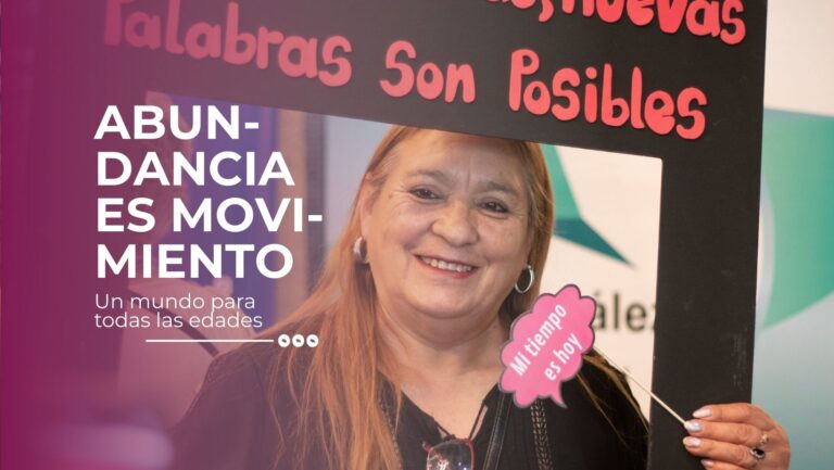 “Abundancia es movimiento”: dinero, creencias y decisiones en la segunda mitad de la vida